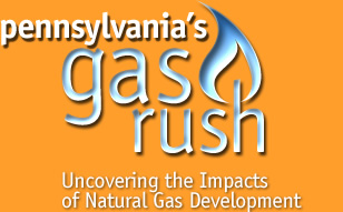 Pennsylvania's Gas Rush